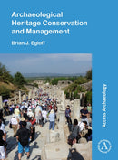 Archaeological Heritage Conservation and Management-9781789691054