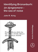 Identifying Brunanburh: on dyngesmere - the sea of noise-9781789691078