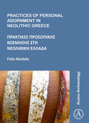 Practices of Personal Adornment in Neolithic Greece-9781789691139