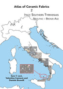 Atlas of Ceramic Fabrics 2 : Italy: Southern Tyrrhenian. Neolithic - Bronze Age-9781789691177