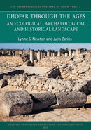 Dhofar Through the Ages : An Ecological, Archaeological and Historical Landscape-9781789691603