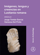 Imagenes, lengua y creencias en Lusitania romana-9781789692945