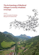 The Archaeology of Medieval Villages Currently Inhabited in Europe-9781789693003