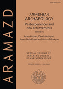 Armenian Archaeology: Past Experiences and New Achievements-9781789693935