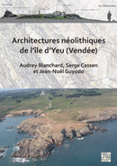 Architectures neolithiques de l'ile d'Yeu (Vendee)-9781789695793