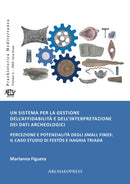 sistema per la gestione dell’affidabilità e dell’interpretazione dei dati archeologici