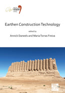 Earthen Construction Technology : Proceedings of the XVIII UISPP World Congress (4-9 June 2018, Paris, France) Volume 11 Session IV-5-9781789697230