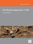 Bestattungsgruben in Bat