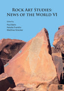 Rock Art Studies: News of the World VI-9781789699623