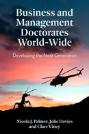 Business and Management Doctorates World-Wide : Developing the Next Generation-9781789735000