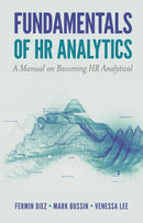 Fundamentals of HR Analytics : A Manual on Becoming HR Analytical-9781789739640