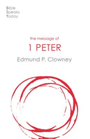 The Message of 1 Peter : The Way Of The Cross-9781789742183
