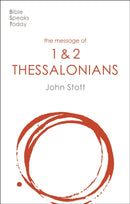 The Message of 1 and 2 Thessalonians