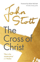 The Cross of Christ – With Study Guide