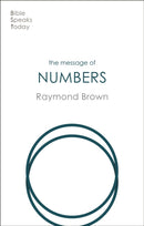 The Message of Numbers : Journey To The Promised Land-9781789743074