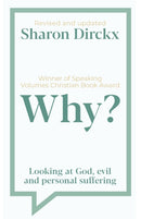 Why? : Looking at God, Evil & Personal Suffering-9781789743548