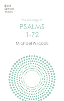 The Message of Psalms 1–72 – Songs For The People Of God