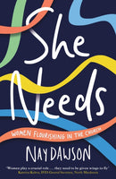 She Needs : women flourishing in the church-9781789744521