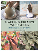 Teaching Creative Workshops In Person and Online-9781789941784