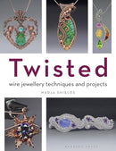 Twisted : Wire Jewellery Techniques and Projects-9781789942446