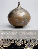Exploring Crystalline Glazes-9781789943931