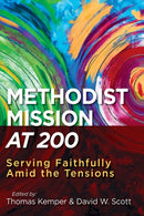 Methodist Mission at 200-9781791015985