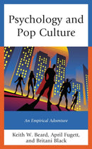 Psychology and Pop Culture : An Empirical Adventure-9781793624680