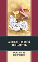 A Critical Companion to Sofia Coppola-9781793636799