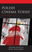 Polish Cinema Today : A Bold New Era in Film-9781793641656