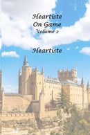 Heartiste on Game - Volume 2-9781794706224