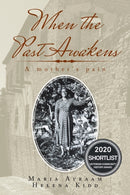 When the Past Awakens : A Mother's Pain-9781796003178