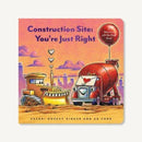 Construction Site: You're Just Right : A Valentine Lift-the-Flap Book-9781797204307