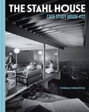 The Stahl House: Case Study House