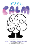 Feel Calm : An Invisible Things Book-9781797215235