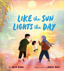Like the Sun Lights the Day