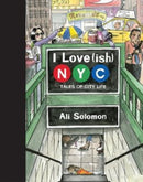 I Love(ish) New York : Tales of City Life-9781797216553