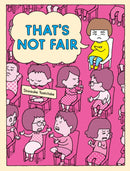 That''s Not Fair