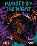 Hugged by the Night-9781797217178