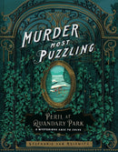 Murder Most Puzzling Peril at Quandary Park : A Mysterious Case to Solve-9781797219349