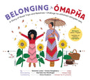 Belonging : A Story of Road Trips and Relatives / Otakuye na oichimani wooyake wa?