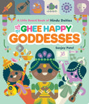Ghee Happy Goddesses : A Little Board Book of Hindu Deities-9781797224930