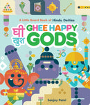 Ghee Happy Gods : A Little Board Book of Hindu Deities-9781797224978
