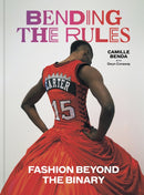 Bending the Rules : Fashion Beyond the Binary-9781797227610
