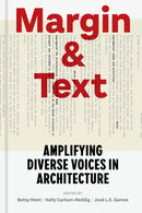 Margin and Text : Amplifying Diverse Voices in Architecture-9781797227665