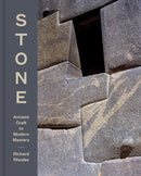 Stone : Ancient Craft to Modern Mastery-9781797230085