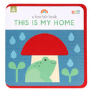 A First Felt Book: This Is My Home