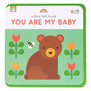 A First Felt Book: You Are My Baby