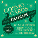 Cosmo Cards: Taurus : 60 Mini Memos from Your Star Sign to Guide the Day-9781797234540