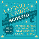 Cosmo Cards: Scorpio : 60 Mini Memos from Your Star Sign to Guide the Day-9781797234571