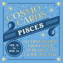 Cosmo Cards: Pisces : 60 Mini Memos from Your Star Sign to Guide the Day-9781797234618
